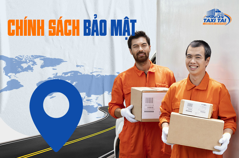 Chính Sách Bảo Mật Luôn Được Giữ Kín