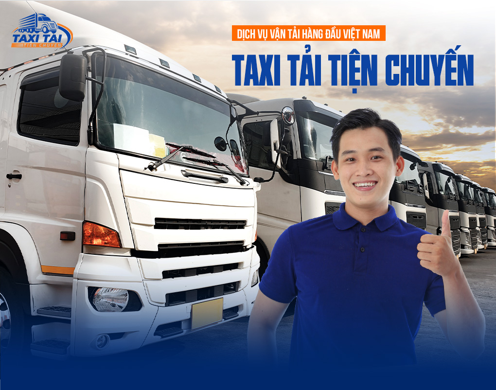 Giới thiệu 1 Taxi tải tiện chuyến dịch vụ vận tải hàng đầu