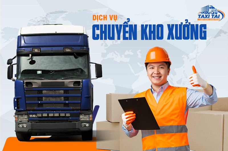 Dịch Vụ Chuyển Kho Xưởng